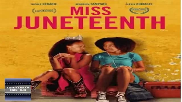 Miss Juneteenth (2020)