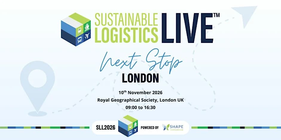 Sustainable Logistics LIVE 2026 London