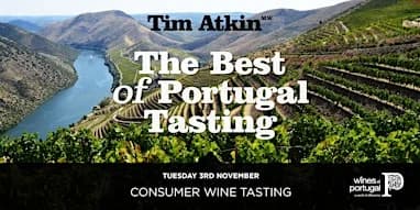 The Best of Portugal Wine Tasting with Tim Atkin MW and Beth Willard