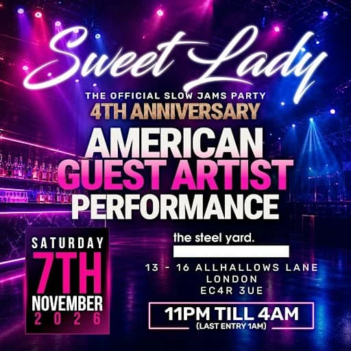 SWEET LADY (The Official Slow Jams Party) 4th Anniversary