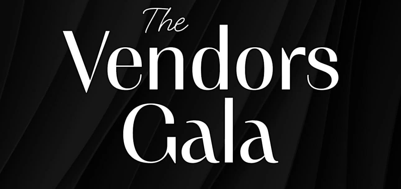 The Vendors Gala 2026