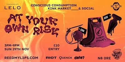 At Your Own Risk - Kinky Market & Social