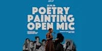 Live & Lit: Poetry & Painting Open Mic with Live Band