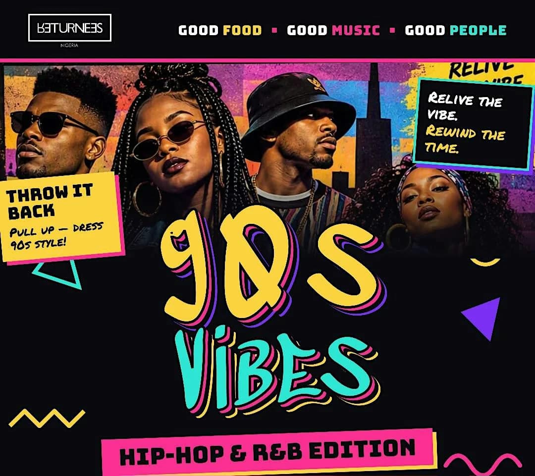 90s Vibes Returnees Throwback