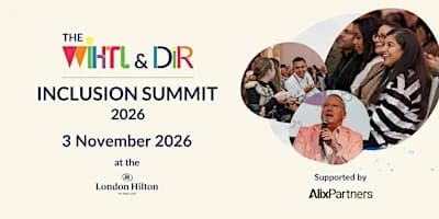The 2026 WiHTL & DiR Inclusion Summit: Performance with Purpose