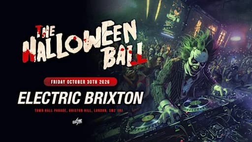 The London Halloween Ball 2026 - Live From Electric Brixton